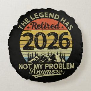 Cojín Redondo La leyenda se retiró 2026 No es mi problema