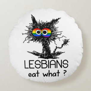 Cojín Redondo Lesbianas Comen Lo Que El Humor Gracioso Del Gato 