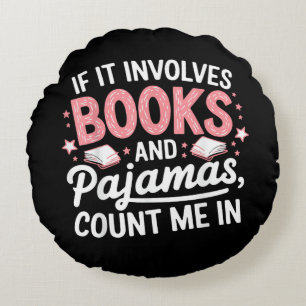 Cojín Redondo Libro y pijama divertido amante de los libros lect