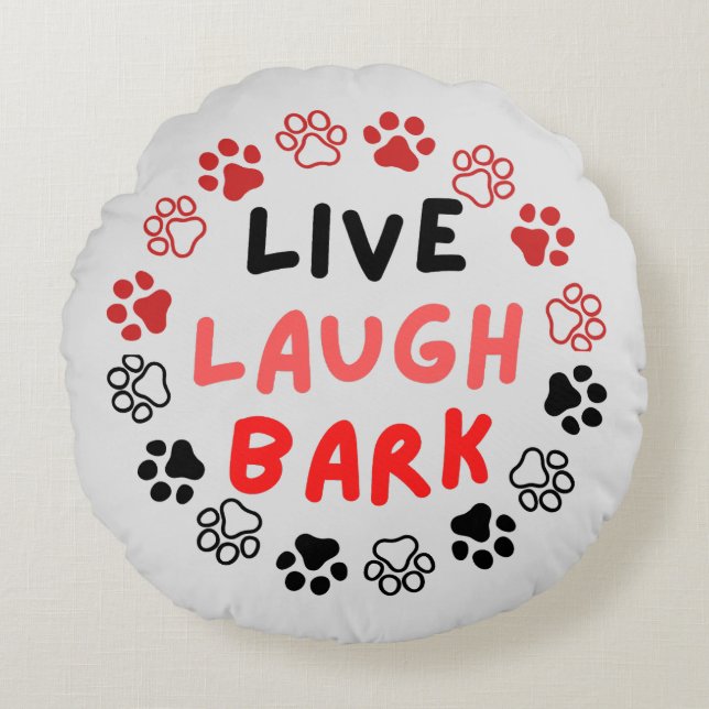 Cojín Redondo Live laughk bark offwhite BG (Anverso)