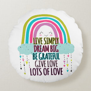 Cojín Redondo Live Simplam Dream Big Be Graying Give Love