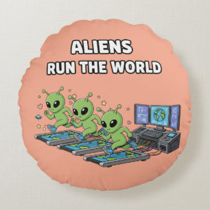 Cojín Redondo Los alienígenas mandan en el mundo