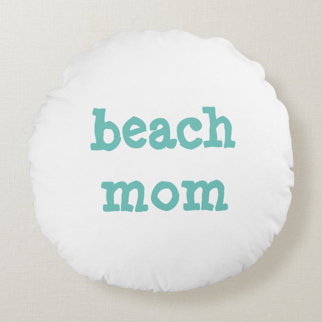 Cojín Redondo mamá de playa Round Pillow (Anverso)