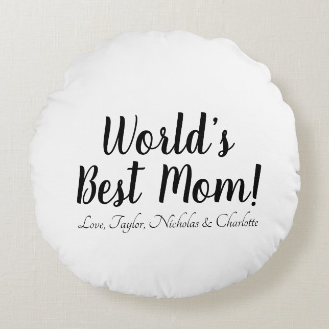 Cojín Redondo Mamá del mundo negro blanco script personalizado l (Anverso)