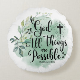 Cojín Redondo Mateo 19:26 Con Dios todas las cosas Posible Hoja
