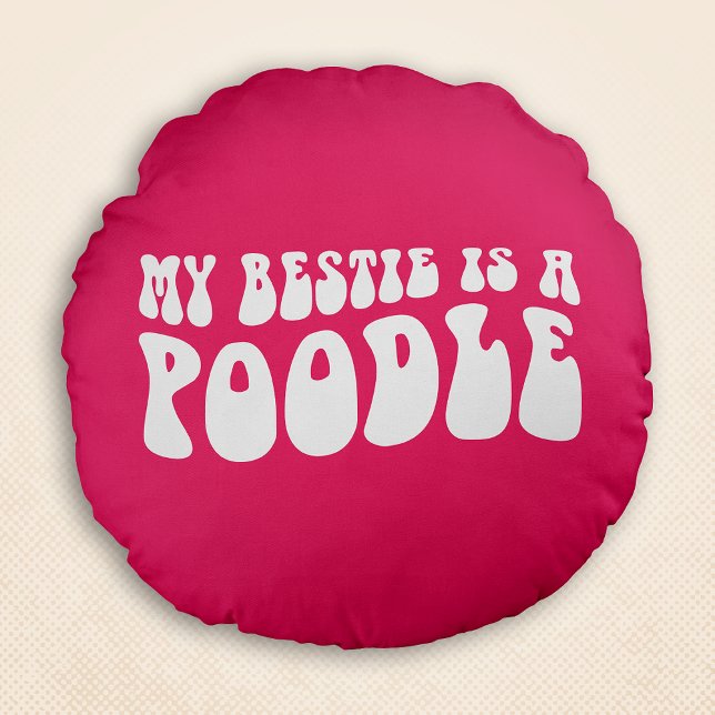 Cojín Redondo Mi Bestie Es Una Moda Retro Onda De Carne Rosa (My Bestie Is A Poodle Wavy Retro Chic Pink Round Pillow)