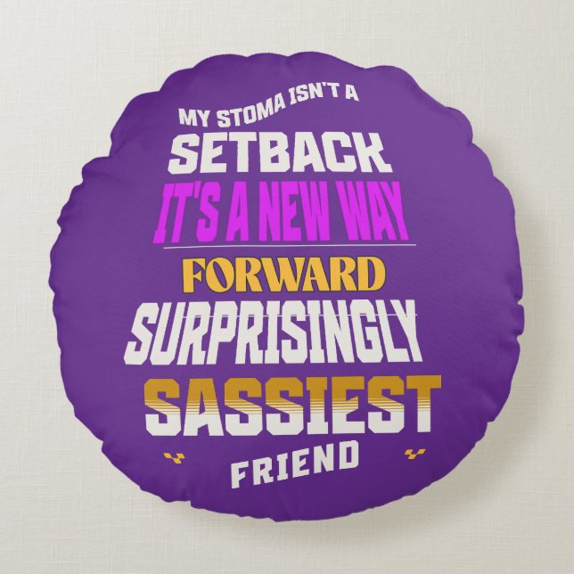 Cojín Redondo Mi Estoma No Es Un Retroceso (Anverso)