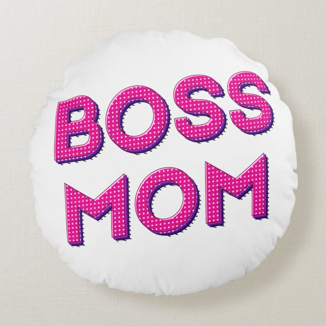 Cojín Redondo Mi MOM siempre BOSS (Anverso)