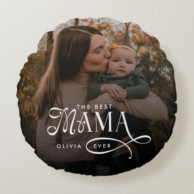 Cojín Redondo Modern Best Mama Ever Photo Mothers Day Gifts (Anverso)
