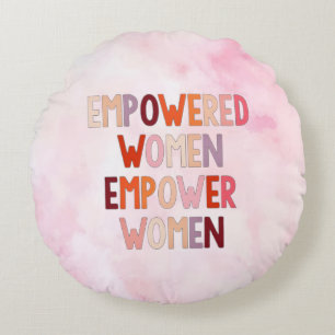 Cojín Redondo Mujeres Empoderadas Empoderan Mujeres