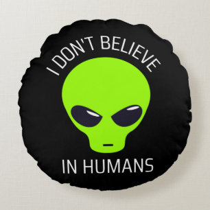 Cojín Redondo No creo en los humanos