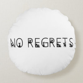 Cojín Redondo No Regrets black cats font