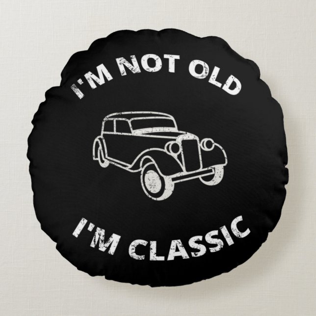 Cojín Redondo No soy viejo soy clásico (Anverso)