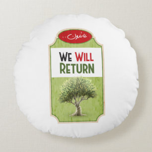 Cojín Redondo Olivo palestino: "Regresaremos"