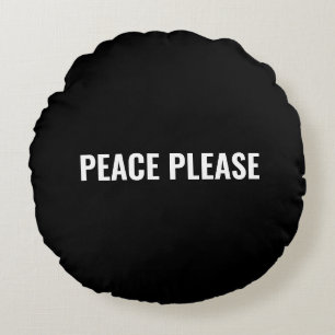 Cojín Redondo Paz por favor personalizado blanco negro texto min
