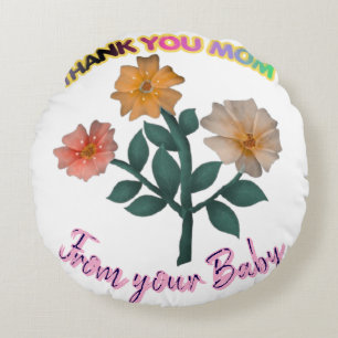 Cojín Redondo Personalizado y personalizado Agradecimiento Mamá 