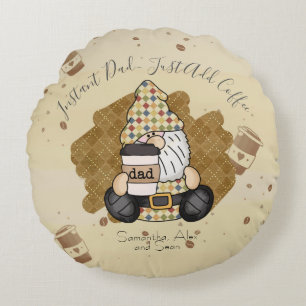 Cojín Redondo Personalizar para el padre amante del café   Vinta