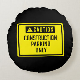 Cojín Redondo Precaución Construcción Estacionamiento Sólo Rótul