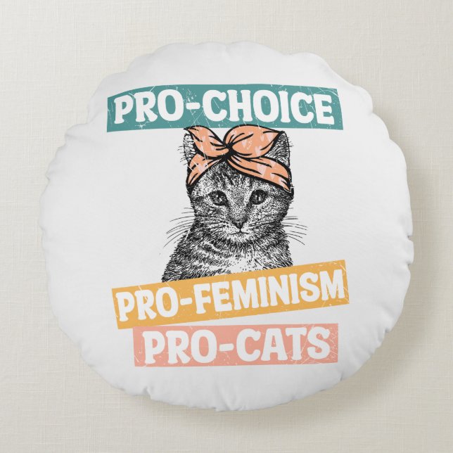 Cojín Redondo Pro-Elección, Pro-Feminismo, Pro-Cat | Gato Lover (Anverso)