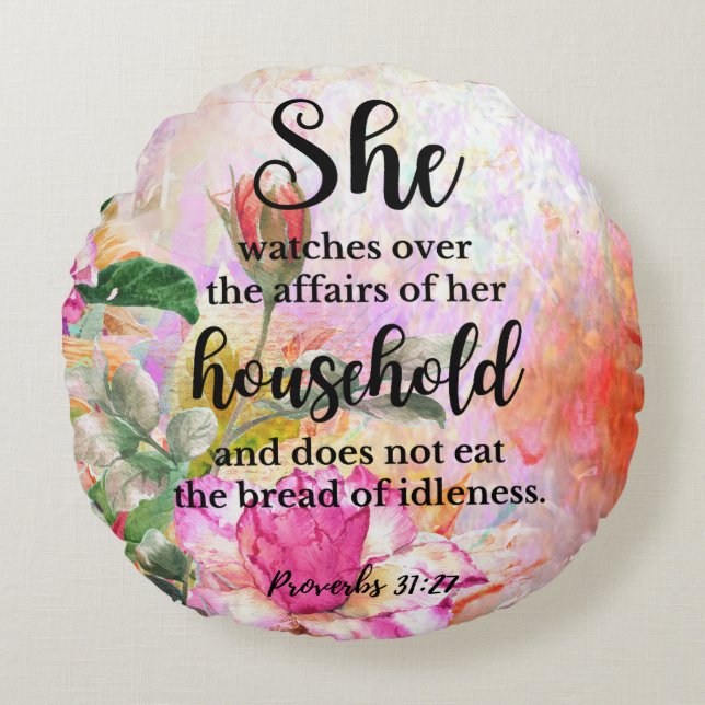 Cojín Redondo Proverbios 31:27 Escritura del Día de la Madre (Anverso)