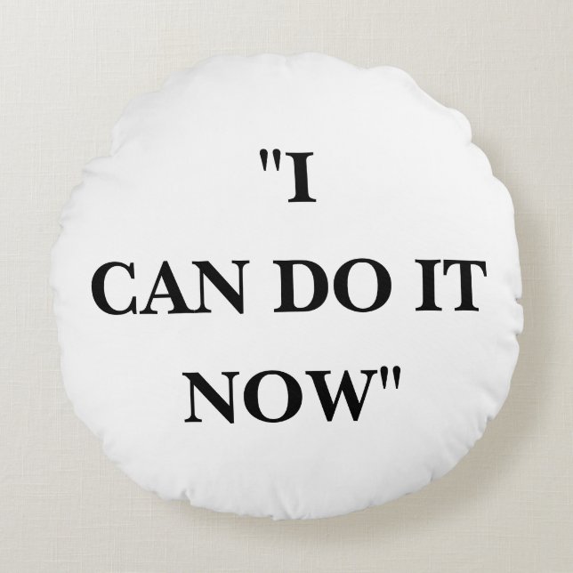 COJÍN REDONDO PUEDO HACERLO AHORA (Anverso)