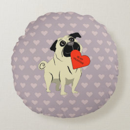 Cojín Redondo Pug sé mi San Valentín