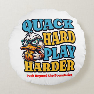 Cojín Redondo "Quack Hard, Play Harder Pillow