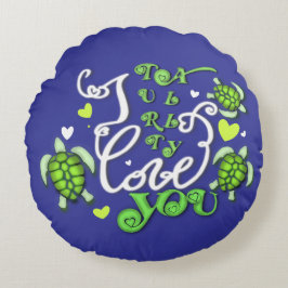 Cojín Redondo Realmente te amo - Día de San Valentín