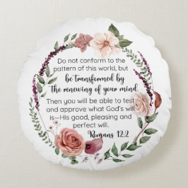 Cojín Redondo Romanos 12:2 No se ajusta al patrón Floral