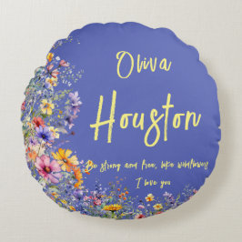 Cojín Redondo Sé fuerte y libre, como las flores silvestres | Fl