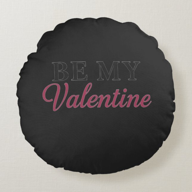 COJÍN REDONDO SÉ MI SAN VALENTÍN (Anverso)