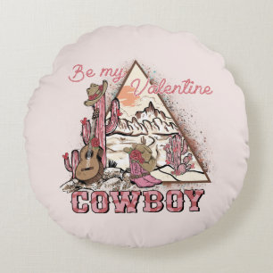 Cojín Redondo Sé mi vaquero de San Valentín Desierto occidenta