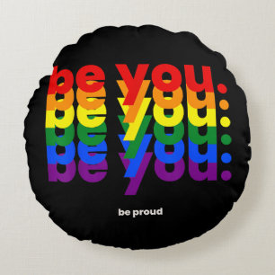 Cojín Redondo Sé tú, sé orgulloso Orgullo LGBTQ Arcoíris Lesbian