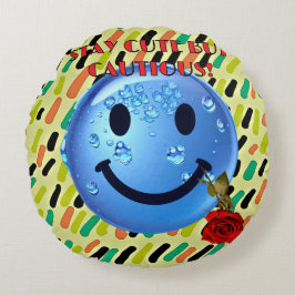 COJÍN REDONDO ¡SEA CUIDADO PERO CUIDADOSO!