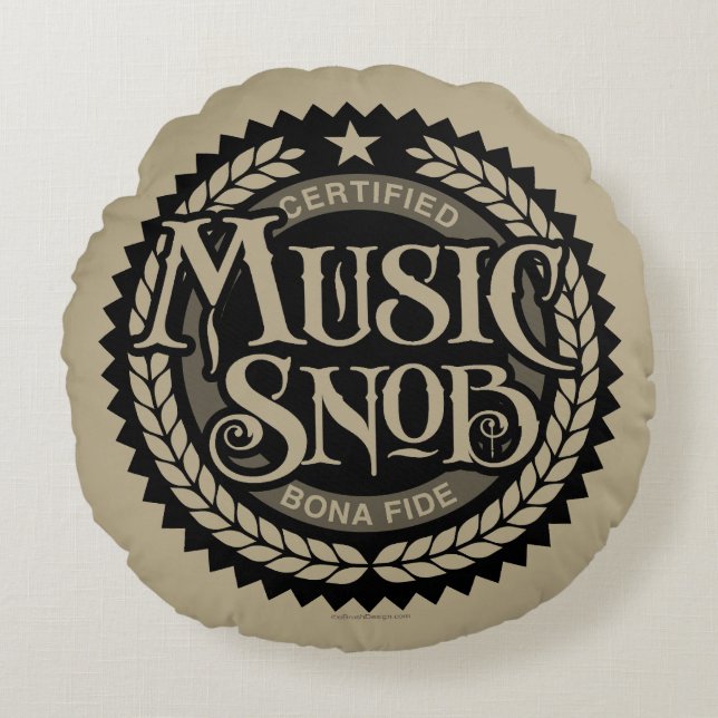 Cojín Redondo Snob de música - amante de la música divertida (Anverso)