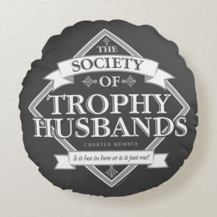 Cojín Redondo Sociedad de maridos trofeos