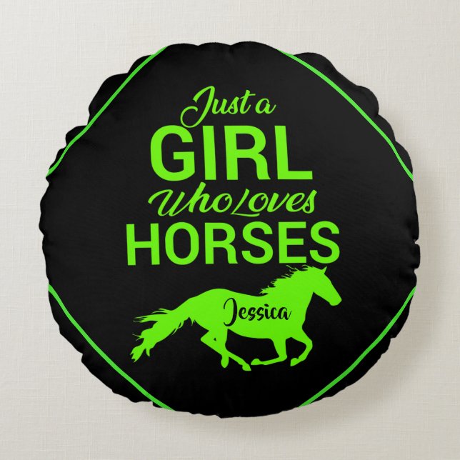 Cojín Redondo Solo un Chica que ama a los caballos personalizado (Anverso)
