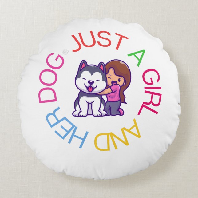Cojín Redondo Sólo Una Chica Y Su Perro (Anverso)