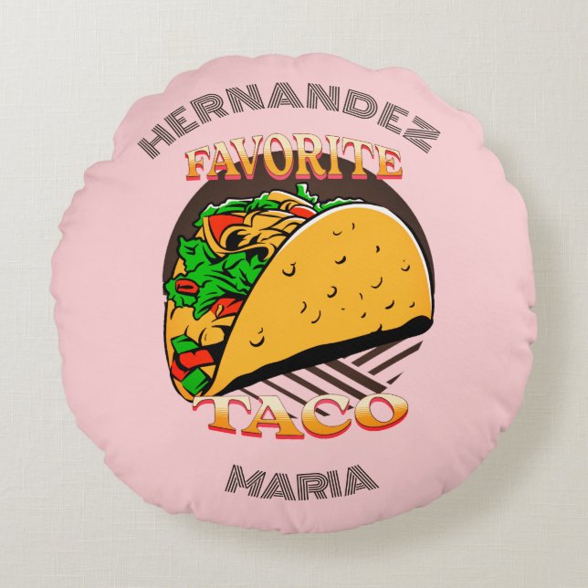 Cojín Redondo Taco favorito, personalización de regalo de comida (Anverso)