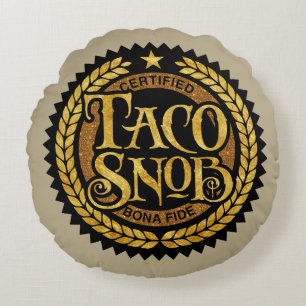 Cojín Redondo Taco Snob - divertido amante del taco
