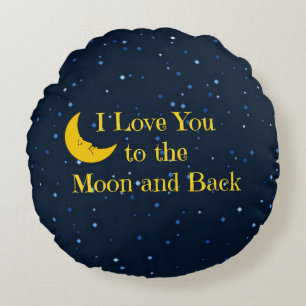 Cojín Redondo Te amo a la luna y atrás