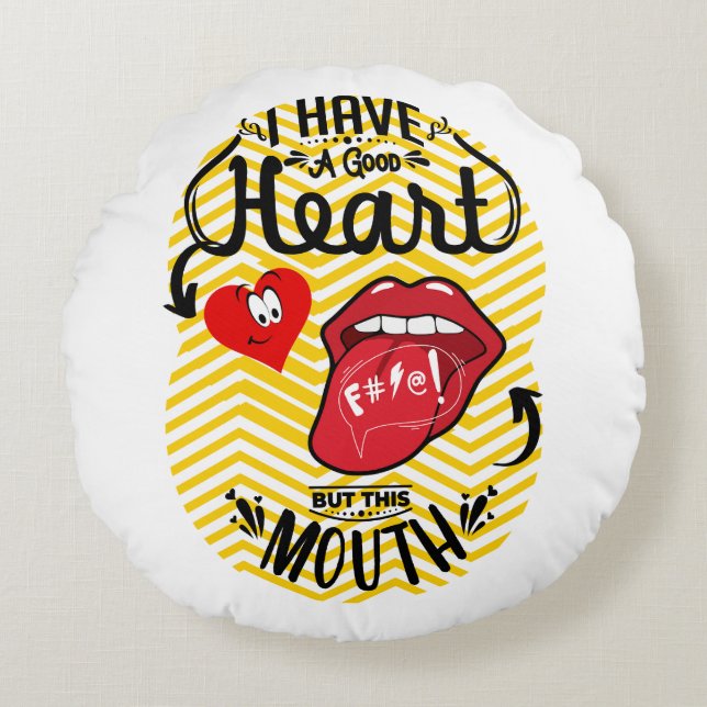 Cojín Redondo tener buena boca del corazón