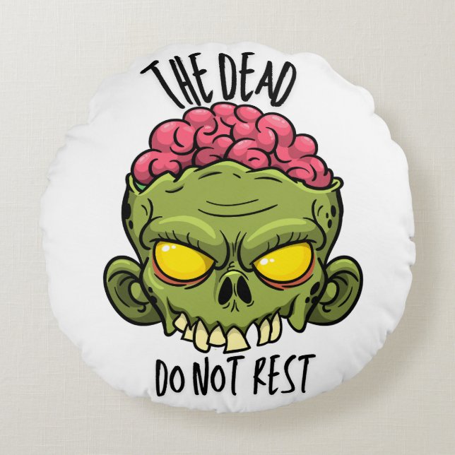 Cojín Redondo The Dead Do Not Rest - Pillow (Anverso)