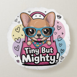 Cojín Redondo Tiny but Mighty