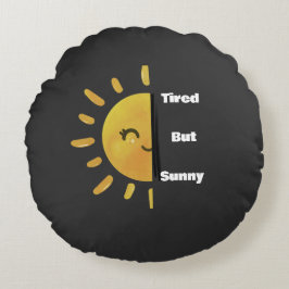 Cojín Redondo Tired but Sunny ☀️ | Funny Summer Burnout 