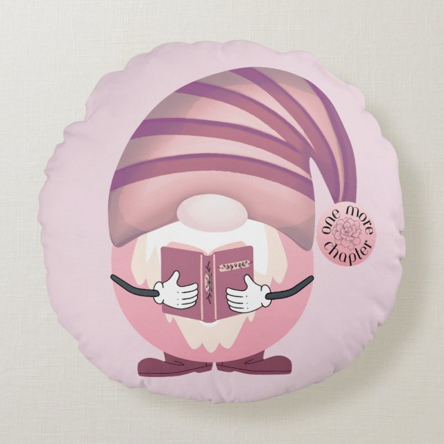 Cojín Redondo Un Gnome de capítulo más (Anverso)