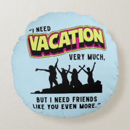 COJÍN REDONDO VACACIONES