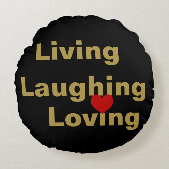 Cojín Redondo Vivir, reír, amar (Anverso)