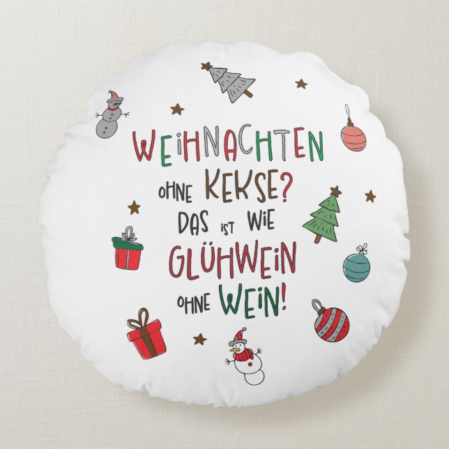 Cojín Redondo Weihnachten ohne Kekse? Lustiges Weihnachtskissen (Anverso)