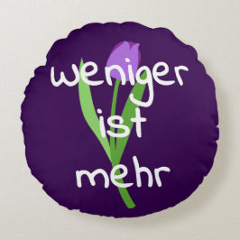 Cojín Redondo Weniger Ist Mehr (Less Is More)